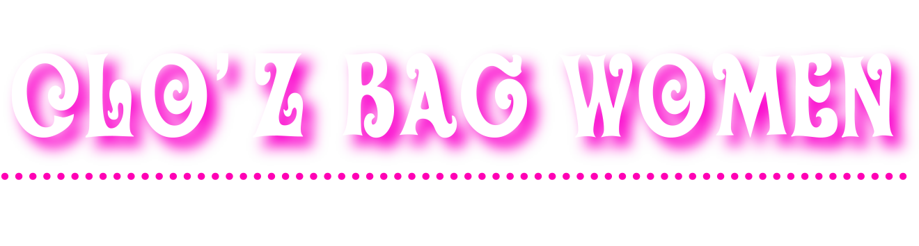 CLO’Z BAG WOMEN　クロッツ バッグ ウィメン